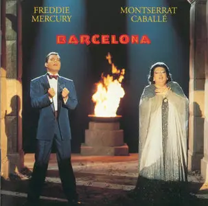 Freddie Mercury & Montserrat Caballe - Barcelona (1988) [1992, Remaster]