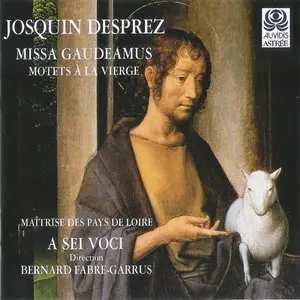 Josquin Deprez - Missa Gaudeamus