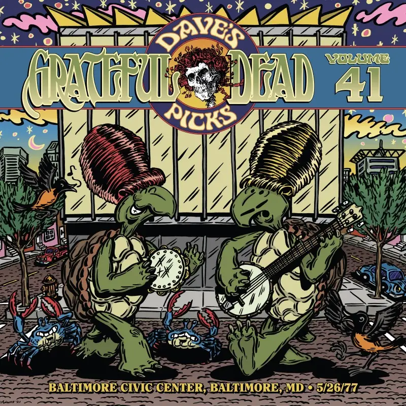 Grateful Dead - Dave's Picks Vol. 41: Baltimore Civic Center, Baltimore ...