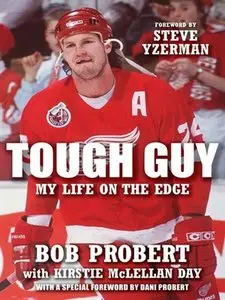 Tough Guy: My Life on the Edge (repost)