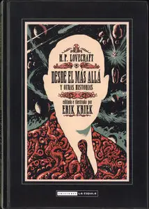 Lovecraft y Erik Kriek - Desde el Más Allá y otras historias