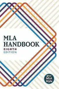 MLA Handbook, 8 edition