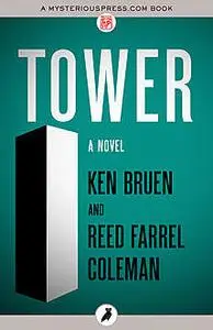 «Tower» by Ken Bruen, Reed Farrel Coleman
