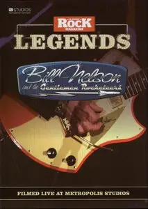 Classic Rock Legends: Bill Nelson And The Gentleman Rocketeers (2011)