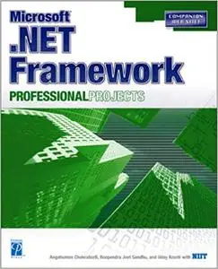 Microsoft .NET Framework Professional Projects