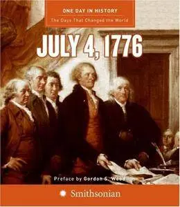 One Day in History: July 4, 1776 (Repost)