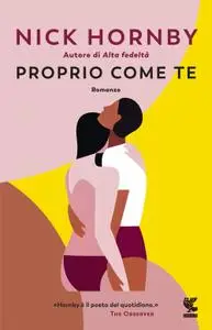 Nick Hornby - Proprio come te