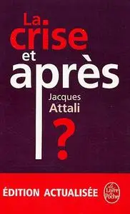 La Crise Et Apres (Ldp Litterature) (Repost)