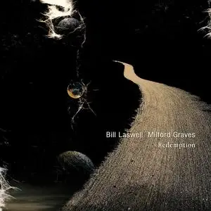 Bill Laswell & Milford Graves - Redemption (2022) [Official Digital Download 24/48]