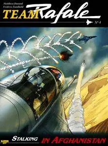 Team Rafale T4 Stalking In Afghanistan (2010)