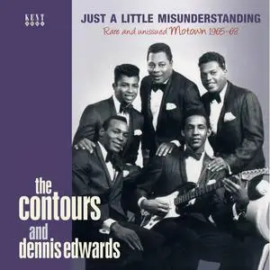 The Contours & Dennis Edwards - Just A Little Misunderstanding - Rare And Unissued Motown 1965-68 (2014)