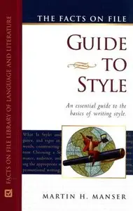 The Facts on File Guide to Style: N. (Writers Reference) [Repost]