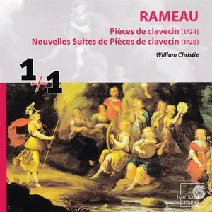 William Christie - Rameau: Pieces de clavecin & Nouvelles Suites de Pieces de clavecin (2003)