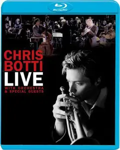 Chris Botti: Live with Orchestra and Special Guests (2006, BDRip, 720p)