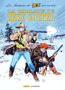 Les Aventures De Tex - Tome 5 - La Ballade De Zeke Colter