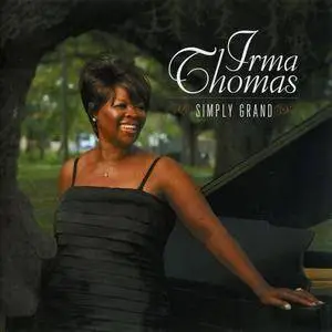 Irma Thomas - Simply Grand (2008)