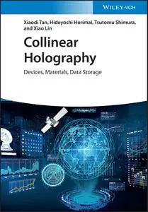 Collinear Holography: Devices, Materials, Data Storage