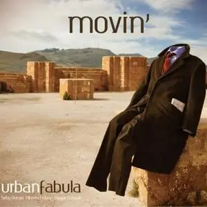 Urban Fabula - Movin' (2020) [Official Digital Download 24/96]