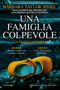 Barbara Taylor Sissel - Una famiglia colpevole