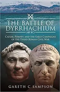 The Battle of Dyrrhachium