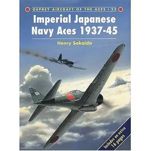 Imperial Japanese Navy Aces 1937-45 (Repost) 