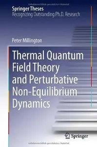 Thermal Quantum Field Theory and Perturbative Non-Equilibrium Dynamics