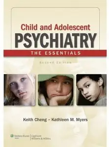 Child and Adolescent Psychiatry: The Essentials, 2nd edition