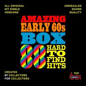 VA - Amazing Early 60s Box: 88 Hard-to-Find Hits (2013)