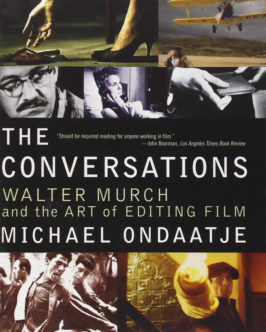 The Conversations: Walter Murch and the Art of Editing Film (Repost)