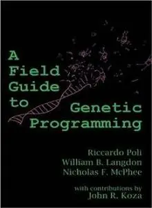 A Field Guide to Genetic Programming (Repost)