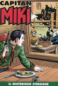 Capitan Miki a colori N.64 – Il Misterioso Stregone (Maggio 2020)