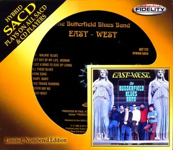 The Butterfield Blues Band - East-West (1966) [Audio Fidelity, 2014]