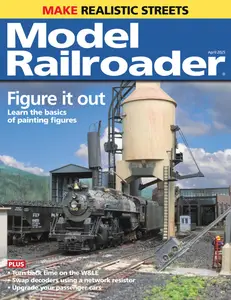 Model Railroader - April 2025