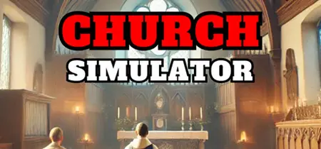 Church Simulator (2025)