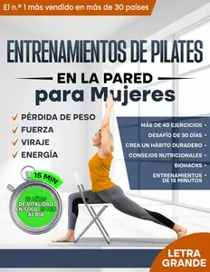 Entrenamientos de Pilates en la Pared para Mujeres (Spanish Edition)