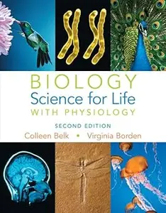 Biology: Science for Life With Physiology Ed 2