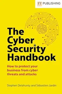 The Cyber Security Handbook