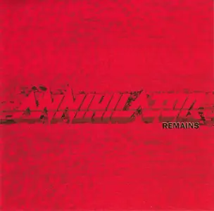 Annihilator - Remains (1997) [Reissue 2000]
