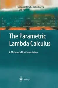 The Parametric Lambda Calculus: A Metamodel for Computation