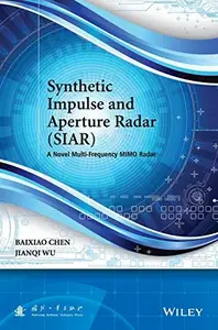 Synthetic Impulse and Aperture Radar (SIAR): A Novel Multi-Frequency MIMO Radar