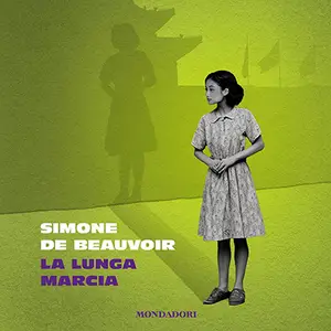 «La lunga marcia» by Simone de Beauvoir, Laura Guarino