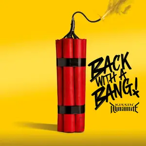 Kissin Dynamite - Back With A Bang (2024) [Official Digital Download]