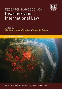 Research Handbook on Disasters and International Law 2nd Edition