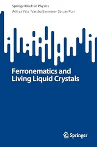 Ferronematics and Living Liquid Crystals