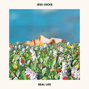 Jess Locke - Real Life (2024) [Official Digital Download]