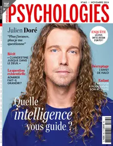 Psychologies France N.463 - Novembre 2024