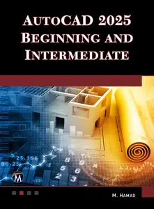 AutoCAD 2025 Beginning and Intermediate