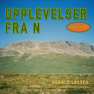 Harald Lassen, Veslemøy Narvesen & Bardur Reinert Poulsen - Opplevelser fra N (2024) [Official Digital Download 24/48]