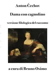 Dama con cagnolino: versione filologica del racconto