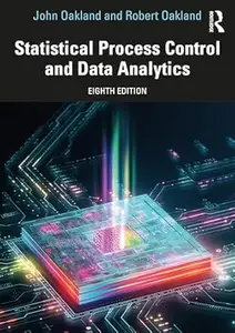 Statistical Process Control and Data Analytics (8th Edition)